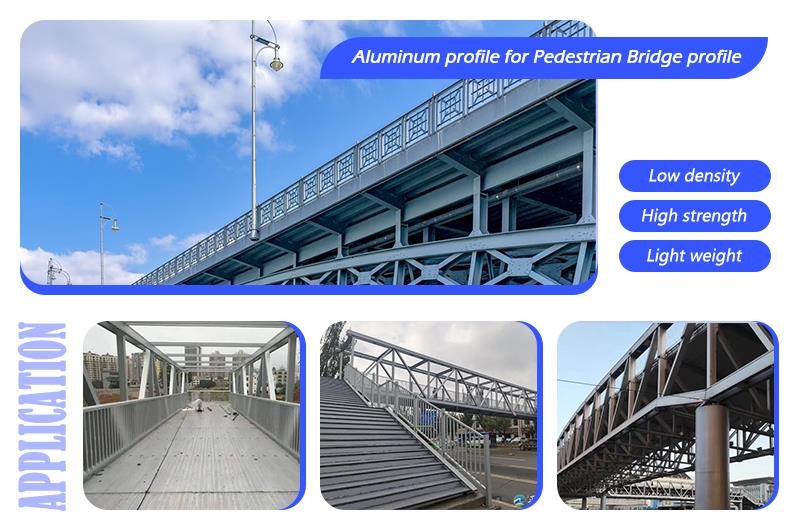 Aluminum profile for Pedestrian Bridge 